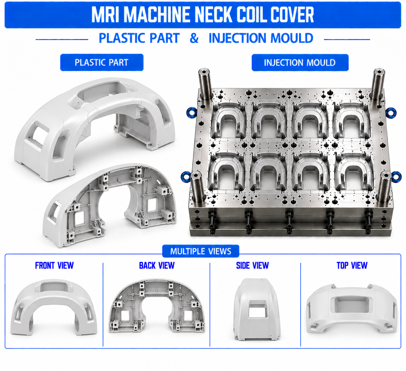 MRI Machine Plastic Neck Coil Cover Mould and Moulding Services